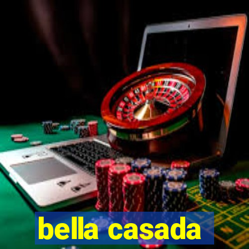 bella casada